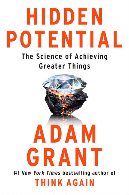 Hidden Potential: The Science of Achieving Greater Things - Ingram
