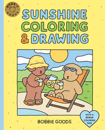 Bobbie Goods Sunshine Coloring & Drawing: With a Bonus Coloring Pad - Ingram