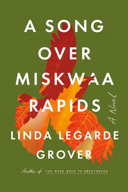 Song Over Miskwaa Rapids - Ingram