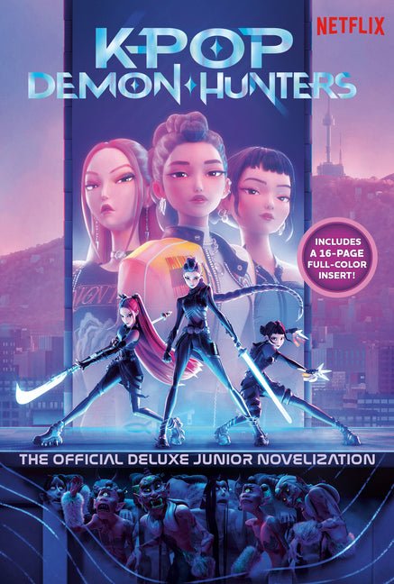 Kpop Demon Hunters: The Official Deluxe Junior Novelization: The Official Retelling - Ingram