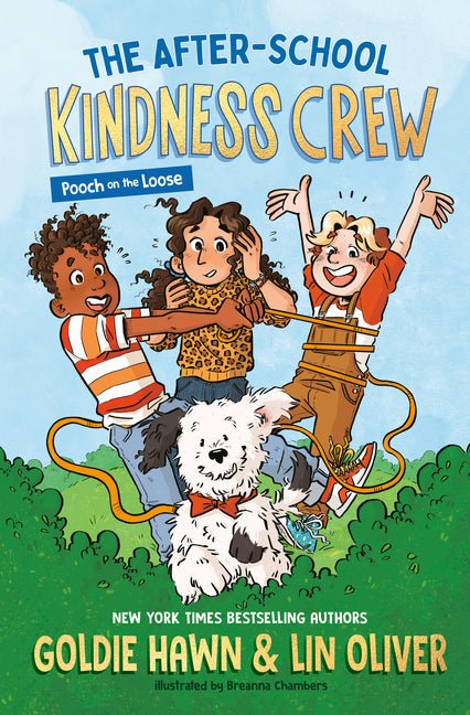 The After-School Kindness Crew: Pooch on the Loose #1 - Ingram