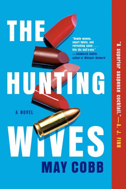 Hunting Wives - Ingram