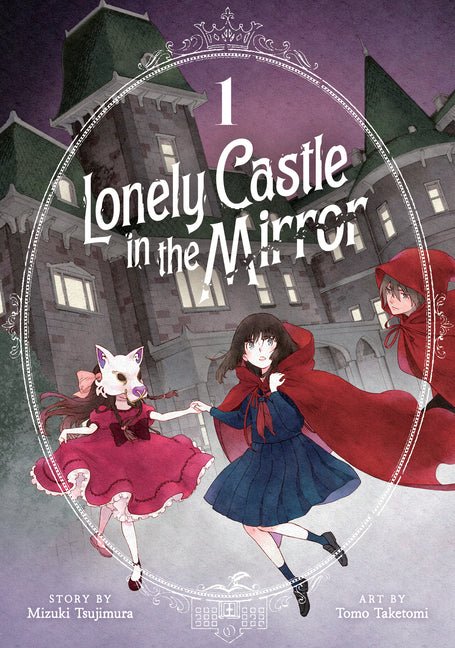 Lonely Castle in the Mirror (Manga) Vol. 1 - Ingram