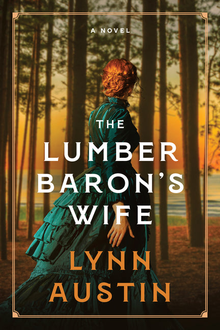 The Lumber Baron's Wife - Ingram