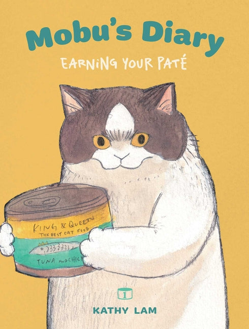 Mobu's Diary: Earning Your Paté Volume 1