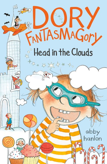 Dory Fantasmagory: Head in the Clouds - Ingram