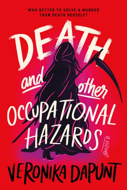 Death and Other Occupational Hazards - Ingram