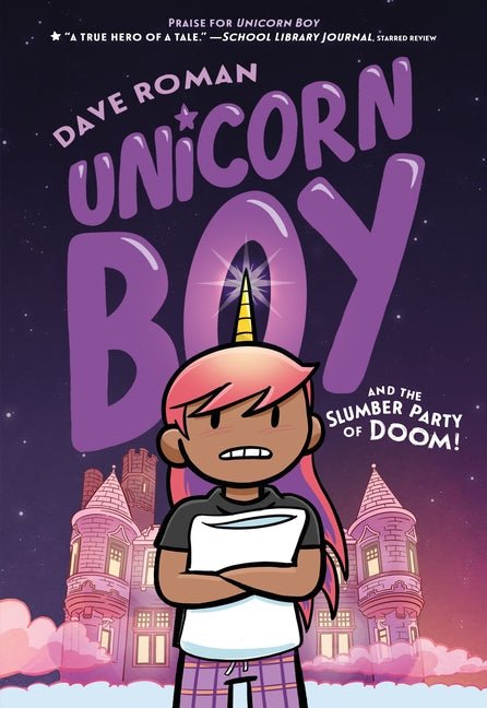Unicorn Boy and the Slumber Party of Doom!: A Graphic Novel - Ingram