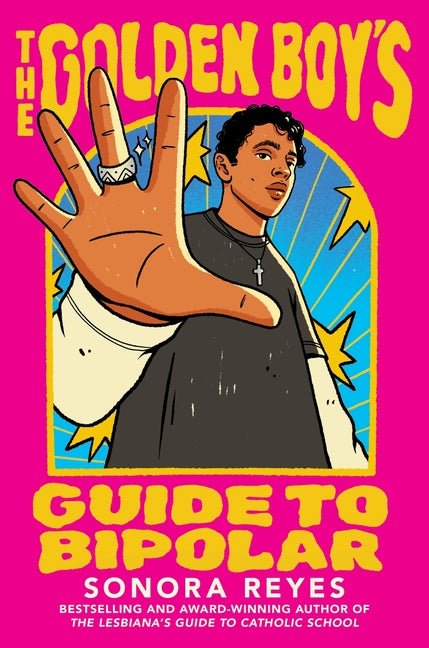 Golden Boy's Guide to Bipolar - Ingram