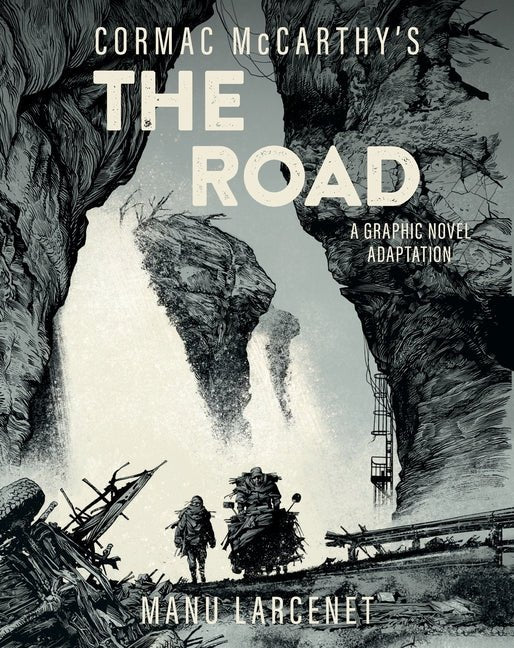 Road: A Graphic Novel Adaptation - Ingram