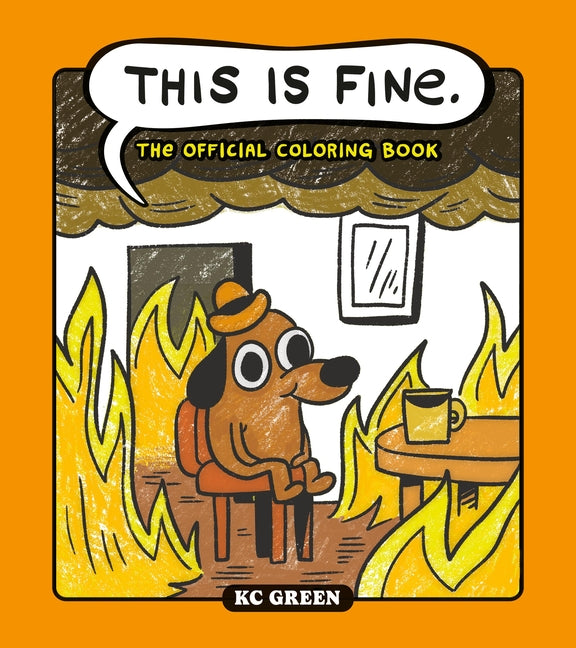 This Is Fine: The Official Coloring Book - Ingram