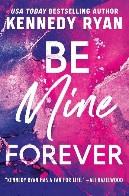 Be Mine Forever - Ingram