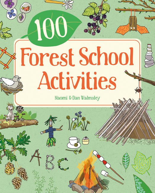 100 Forest School Activities - Ingram