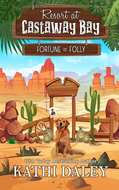 Resort at Castaway Bay: Fortune or Folly - Ingram