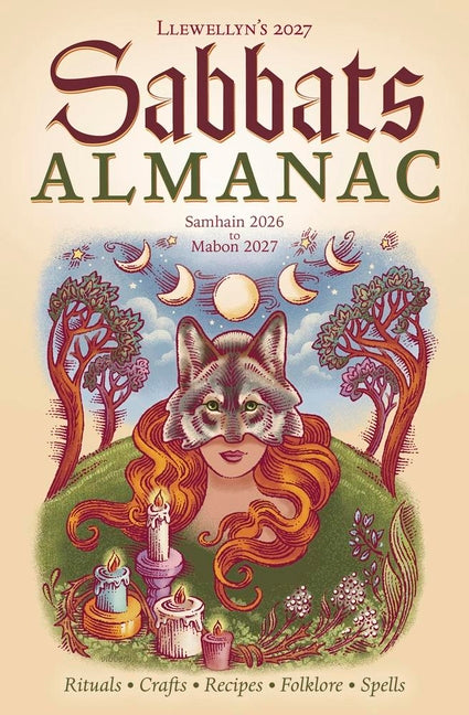 Llewellyn's 2027 Sabbats Almanac: Samhain 2026 to Mabon 2027 - Ingram