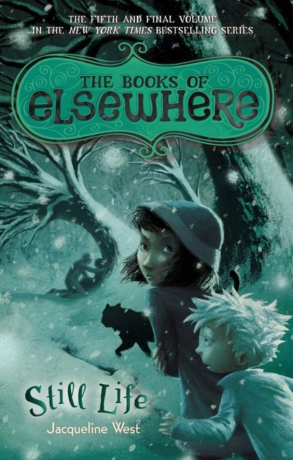 Still Life: The Books of Elsewhere: Volume 5 - Ingram
