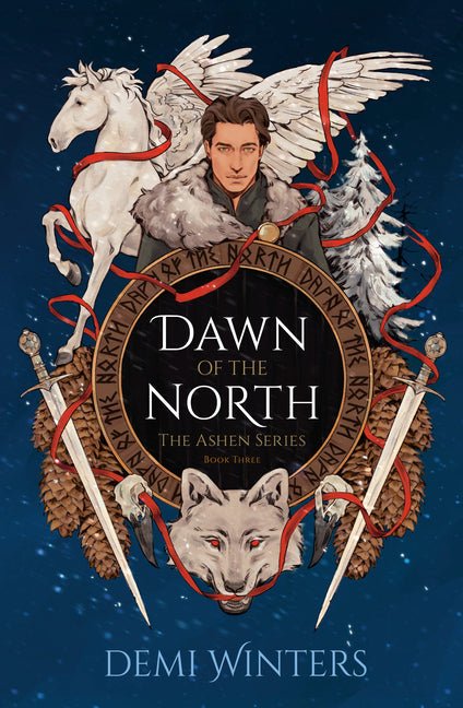 Dawn of the North: The Ashen Series; Book Three - Ingram