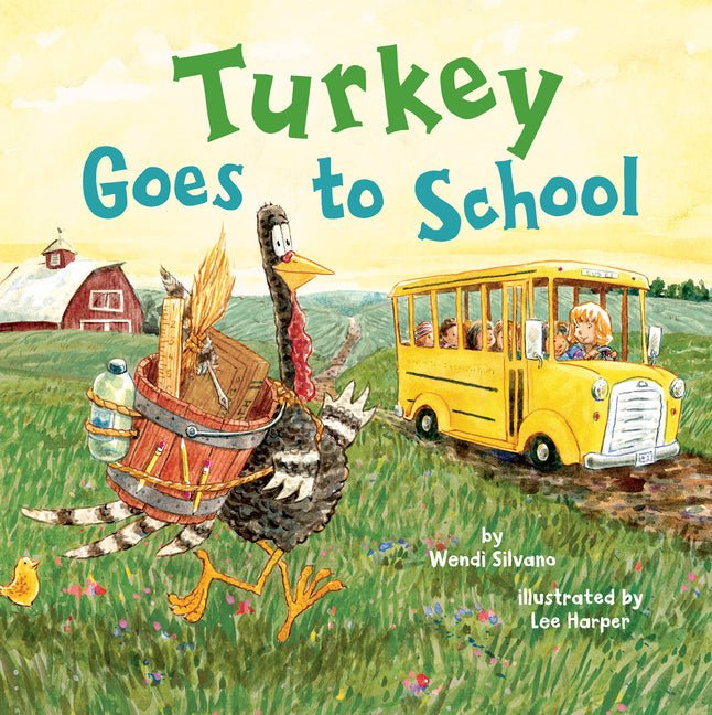 Turkey Goes to School - Ingram
