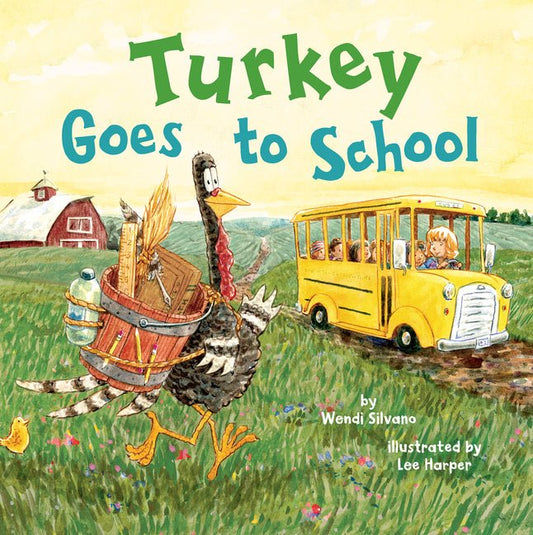 Turkey Goes to School - Ingram