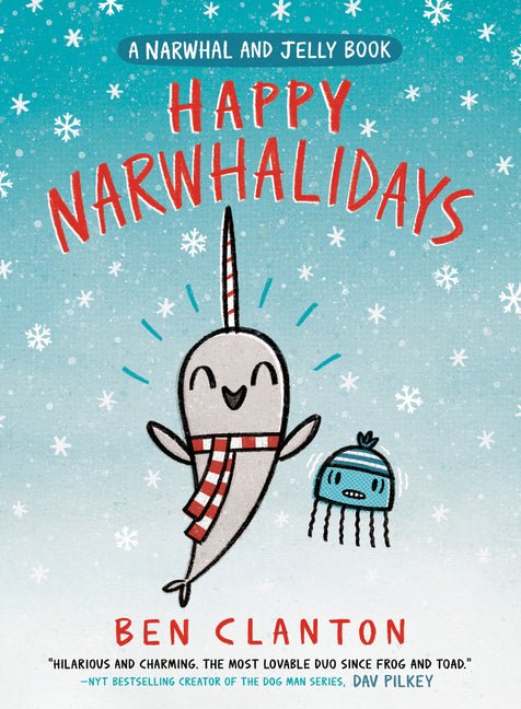 Happy Narwhalidays (a Narwhal and Jelly Book #5) - Ingram