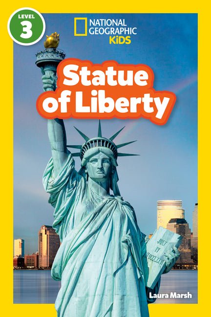 Statue of Liberty (National Geographic Kids Readers, Level 3) - Ingram