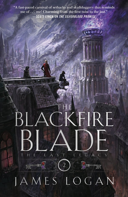 Blackfire Blade: The Last Legacy, Book 2 - Ingram