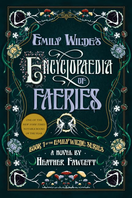 Emily Wilde's Encyclopaedia of Faeries - Ingram