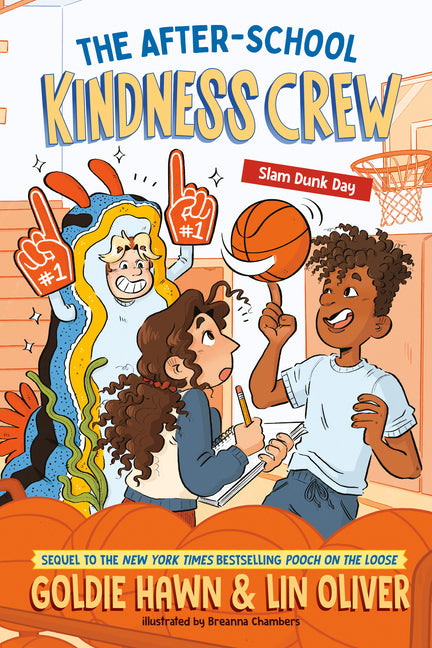 The After-School Kindness Crew: Slam Dunk Day #2