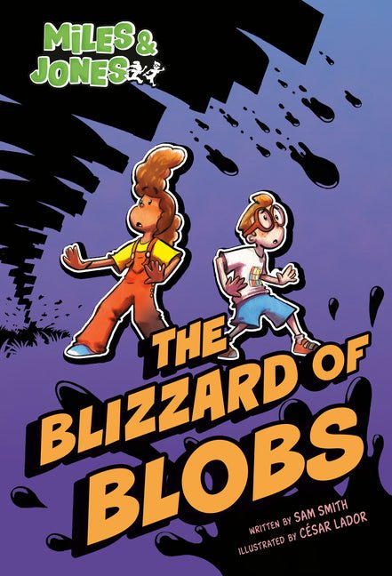 Miles and Jones #2: The Blizzard of Blobs: (A Graphic Novel) - Ingram