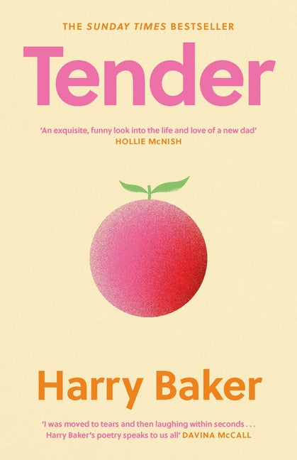 Tender: 100 Poems for the First 100 Days of Life (Main)