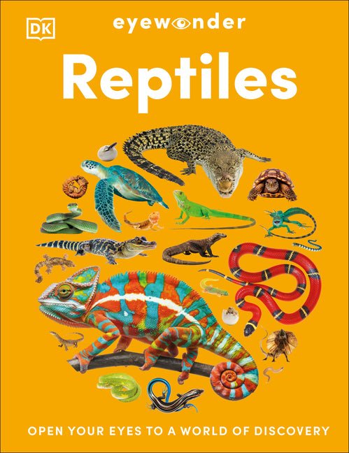 Eyewonder Reptiles: Open Your Eyes to a World of Discovery - Ingram