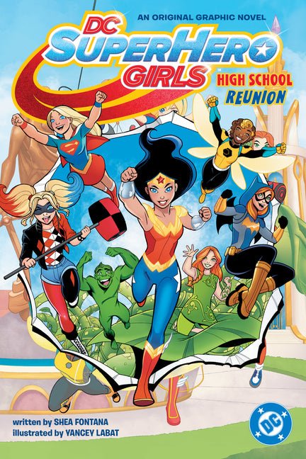 DC Super Hero Girls: High School Reunion - Ingram