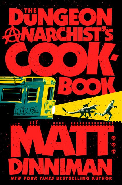 Dungeon Anarchist's Cookbook - Ingram
