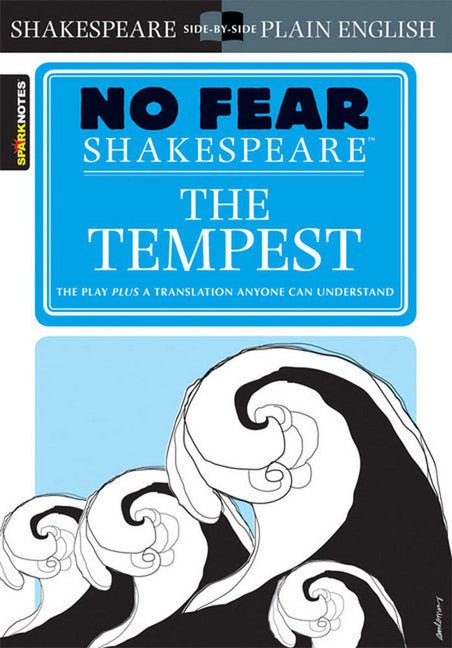 Tempest: No Fear Shakespeare Side-By-Side Plain English - Ingram
