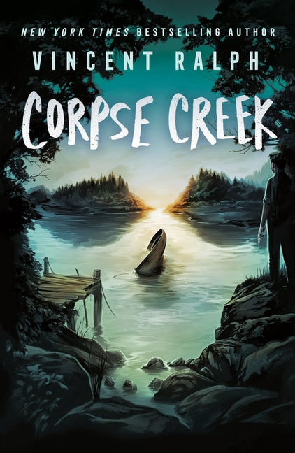 Corpse Creek: A Bleak Haven Novel