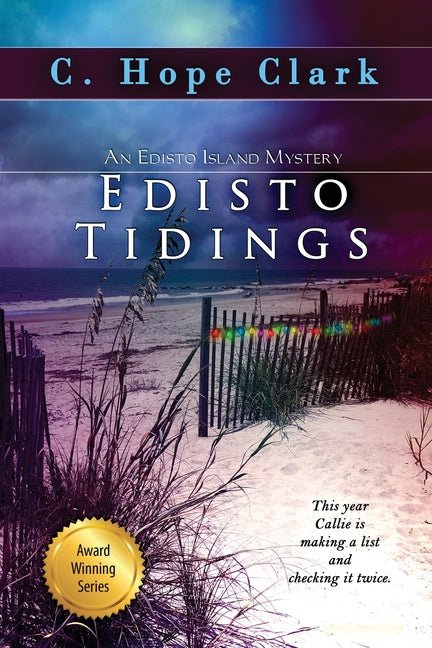 Edisto Tidings: Book 6 in the Edisto Island Mysteries - Ingram