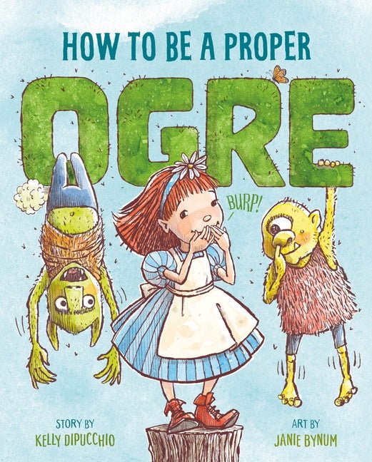 How to Be a Proper Ogre - Ingram