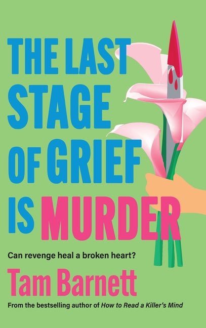 Last Stage of Grief is Murder - Ingram