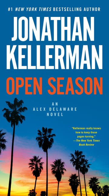 Open Season: An Alex Delaware Novel - Ingram