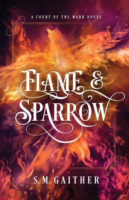 Flame and Sparrow - Ingram