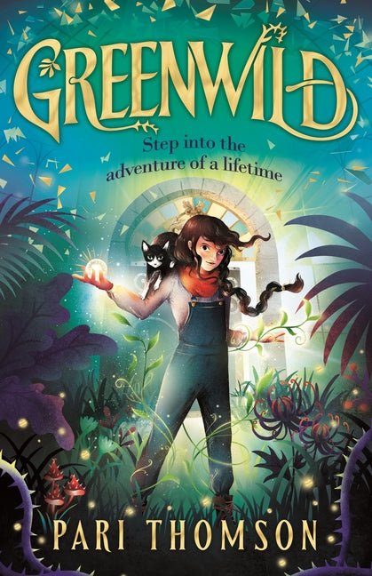 Greenwild: The World Behind the Door - Ingram
