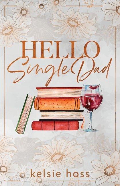 Hello Single Dad - Ingram