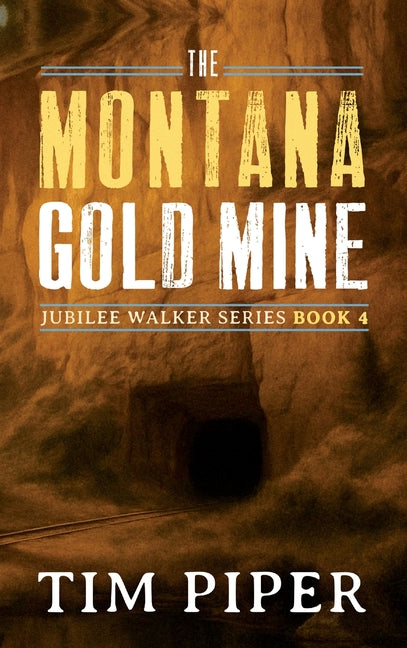 Montana Gold Mine - Ingram