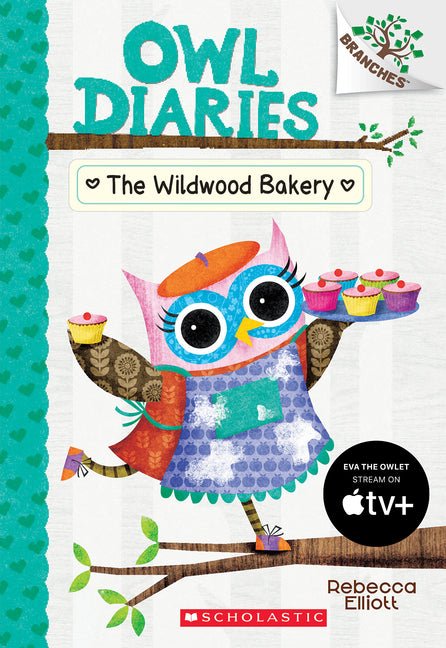 Wildwood Bakery: A Branches Book (Owl Diaries #7): Volume 7 - Ingram