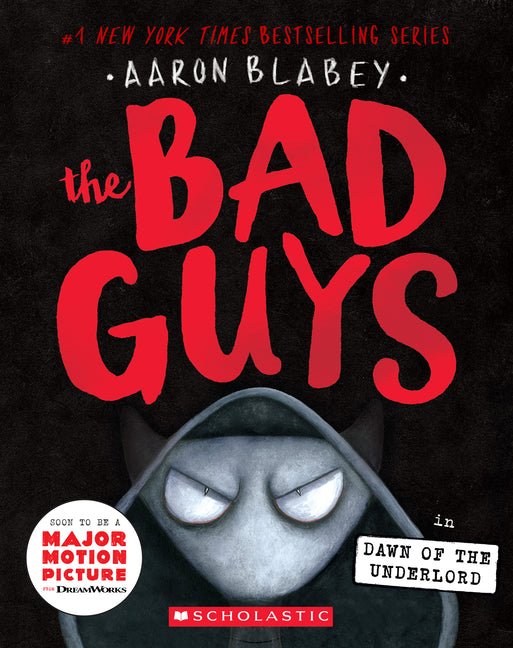 Bad Guys in Dawn of the Underlord (the Bad Guys #11): Volume 11 - Ingram