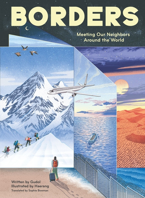 Borders: Meeting Our Neighbors Around the World