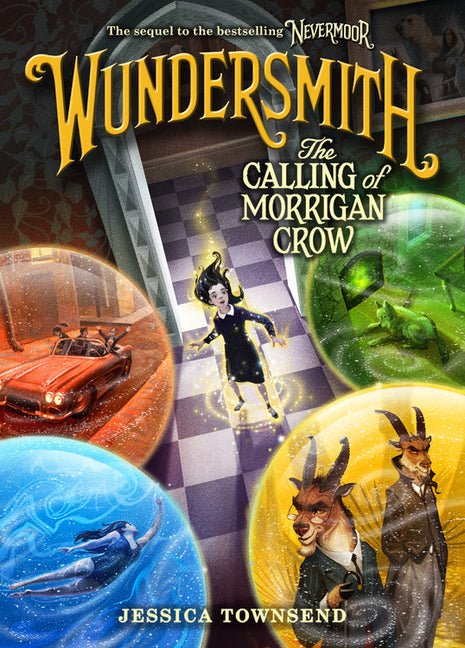 Wundersmith: The Calling of Morrigan Crow - Ingram