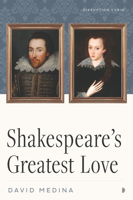 Shakespeare's Greatest Love - Ingram
