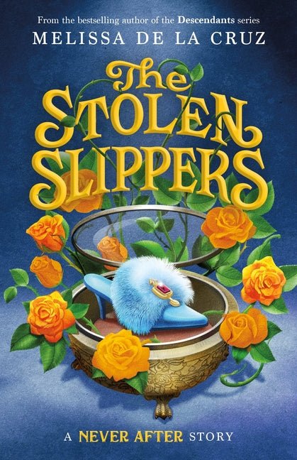 Never After: The Stolen Slippers - Ingram
