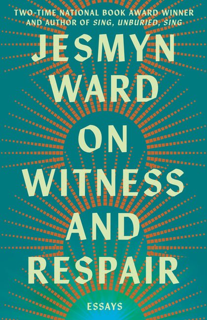On Witness and Respair: Essays - Ingram